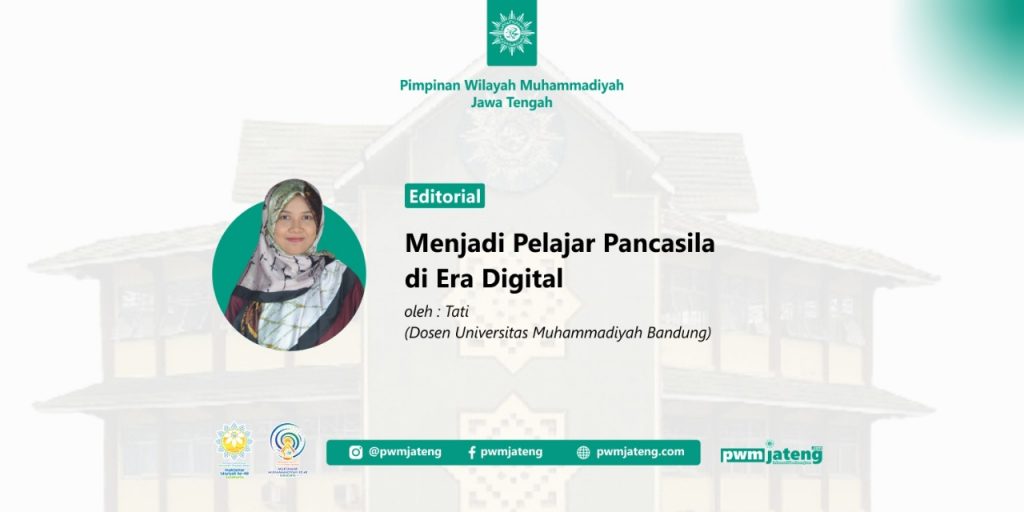 Menjadi Pelajar Pancasila di Era Digital | Muhammadiyah Jateng