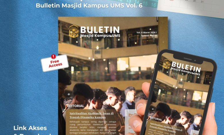 Tampilan sampul digital Buletin Masjid Kampus UMS Vol. 6 edisi Maret 2026 yang dapat diakses gratis melalui ponsel.