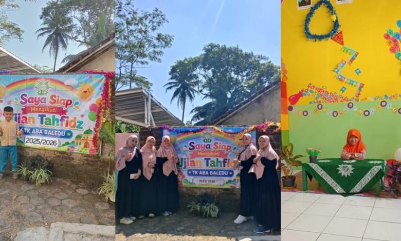 Kolase foto pelaksanaan Ujian Tahfidz Al-Qur'an di TK ABA Baledu, menampilkan siswa dan para guru penguji dengan latar banner kegiatan.