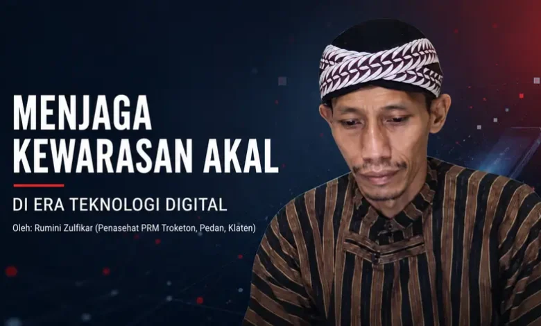 Rumini Zulfikar dalam feature image artikel tentang menjaga kewarasan akal di era teknologi digital.