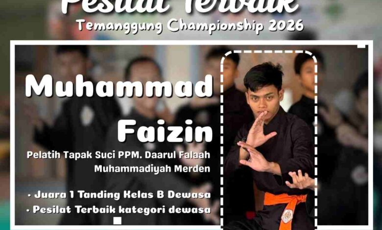 Muhammad Faizin pelatih Tapak Suci Daarul Falaah Merden raih Juara 1 dan Pesilat Terbaik Temanggung Championship 2026